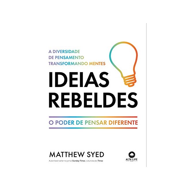 Livro - Ideias Rebeldes - Syed, Matthew
