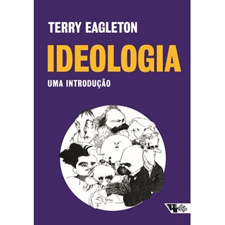 Livro - Ideologia: Uma Introdução - Eagleton - Boitempo