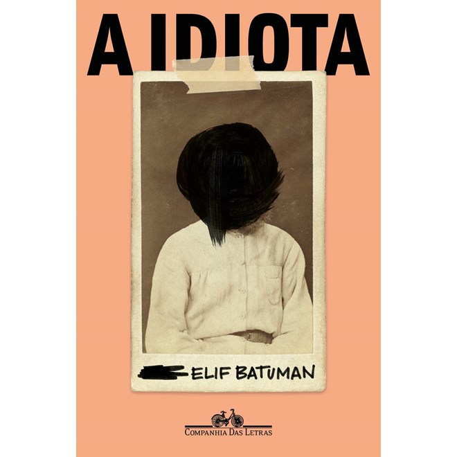 Livro - Idiota, A - Batuman