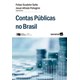 Livro - Idp  - Linhas Administracao e Politicas Publicas: Contas Publicas No Brasil - Salto/ Pellegrini