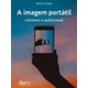 Livro - Imagem Portatil, a - Celulares e Audiovisual - Chagas