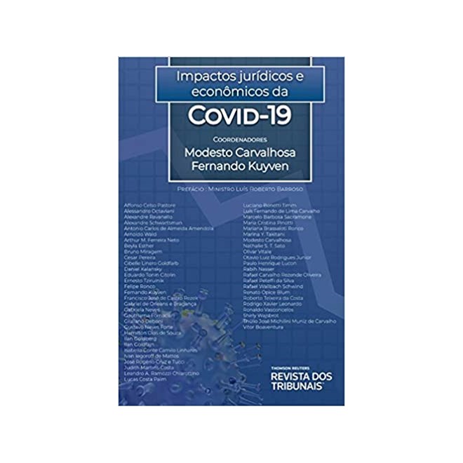 Livro - Impactos Juridicos e Economicos da Covid19 - Carvalhosa/kuyven