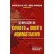 Livro - Implicacoes da Covid19 No Direito Administrativo, as - Pozzo/cammarosano