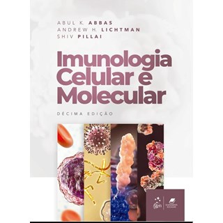 Livro - Imunologia Celular e Molecular - Abbas/lichtman/pilla