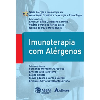 Livro - Imunoterapia com Alérgenos - Aarestrup - Atheneu