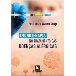 Livro - Imunoterapia No Tratamento das Doencas Alergicas - Aarestrup