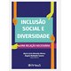 Livro - Inclusao Social E Diversidade - Uma Relacao Necessaria - Afonso/ soares