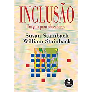 Livro - Inclusao - Um Guia para Educadores - Stainback/stainbac