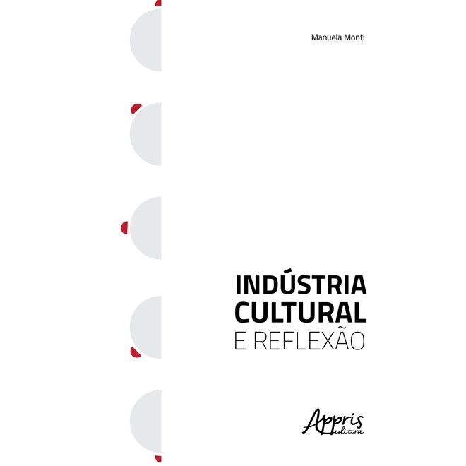 Livro - Industria Cultural e Reflexao - Monti