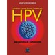 Livro - Infeccoes e Doencas Genitais Causadas por Hpv - Monsonego