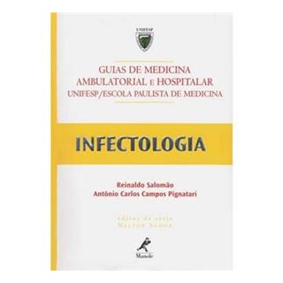 Livro - Infectologia UNIFESP - Salomão Livro - Infectologia UNIFESP - Salomão