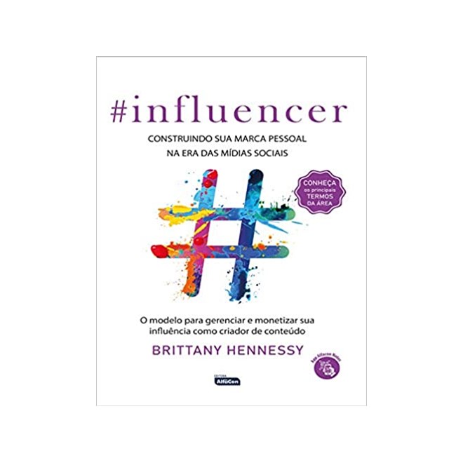 Livro - #influencer: Construindo Sua Marca Digital Na era das Midias Sociais - Hennessy