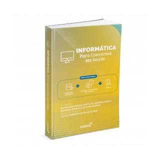 Livro - Informática para Concursos em Saúde - Amorim - Sanar