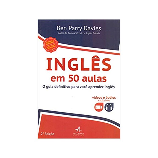 Livro - Ingles em 50 Aulas: o Guia Definitivo para Voce Aprender Ingles - Davies