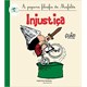 Livro - Injustica - a Pequena Filosofia da Mafalda - Quino