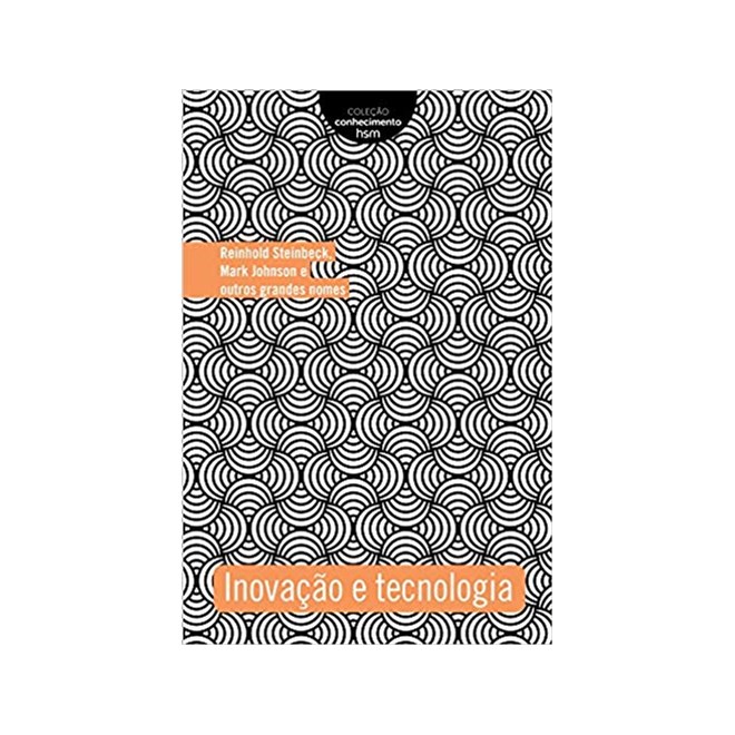Livro - Inovacao e Tecnologia - Steinbeck/johnson