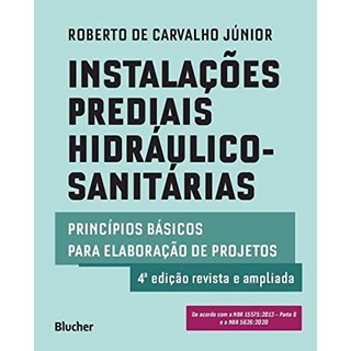 Livro - Instalacoes Pred. Hidraulico-sanitarias - 04ed/20 - Carvalho Junior