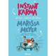 Livro - Instant Karma - Amor, Caos e Destino - Meyer