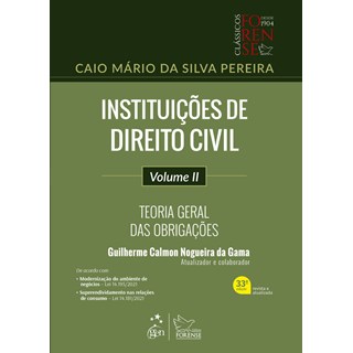 Livro - Instituicoes de Direito Civil: Teoria Geral das Obrigacoes - Vol. Ii - Pereira
