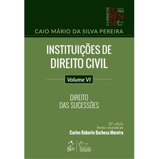 Livro - Instituições de Direito Civil - Vol. VI - Direito das Sucessões - Pereira