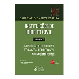 Livro - Instituições de Direito Civil - Volume I - Introdução ao Direito Civil - Teoria Geral do Direito Civil - Pereira - Forense