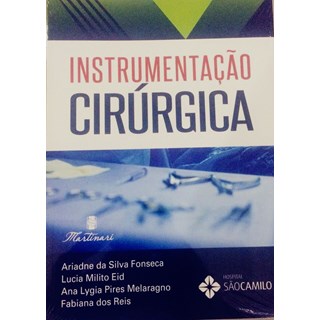 Livro Instrumentação Cirúrgica - Fonseca - Martinari