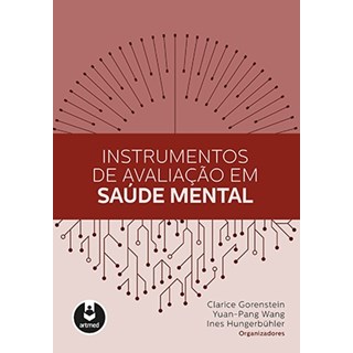 Livro - Instrumentos de Avaliação em Saúde Mental - Gorenstein
