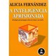 Livro - Inteligencia Aprisionada, a - Abordagem Psicopedagogica Clinica da Crianca - Fernandez