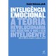 Livro - Inteligencia Emocional - a Teoria Revolucionaria Que Redefine o Que e Ser I - Goleman
