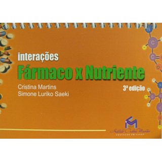 Livro - Interações Fármacos X Nutrientes - Martins