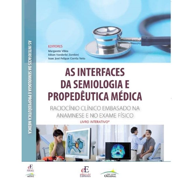 Livro Interfaces da Semiologia e Propedêutica Médica - Vilins - Editores