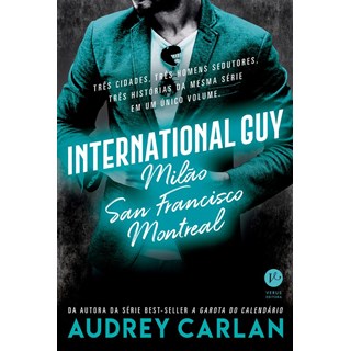Livro - International Guy: Milao, San Francisco, Montreal - Vol. 2 - Carlan