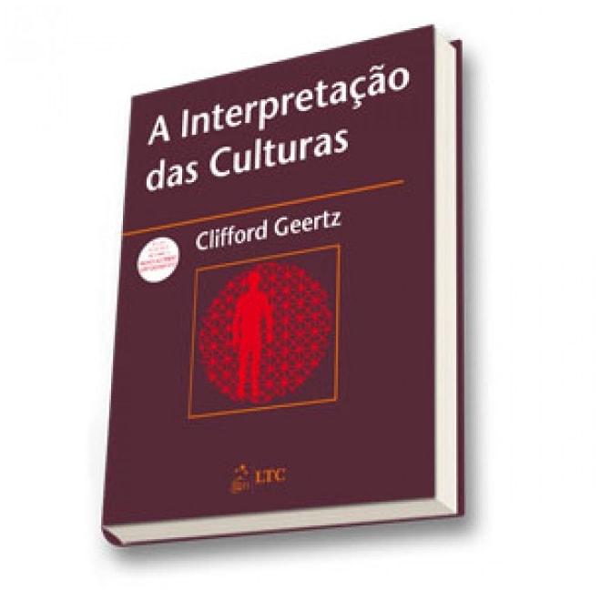 GEERTZ, C. A Interpretação das Culturas