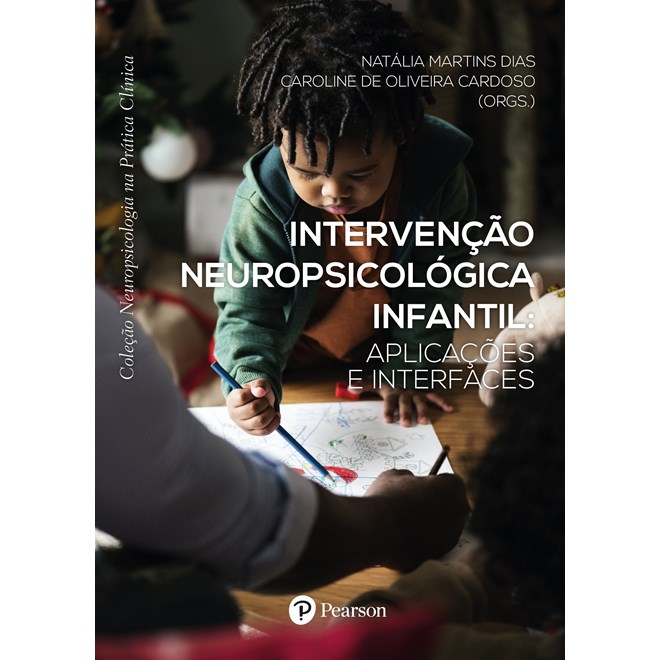 Livro - Intervenção Neuropsicológica Infantil - Mattos - Pearson