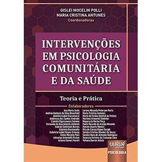 Livro Intervenções em Psicologia Comunitária e da Saúde - Polli - Juruá