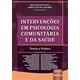 Livro Intervenções em Psicologia Comunitária e da Saúde - Polli - Juruá