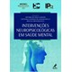 Livro Intervenções Neuropsicológicas em Saúde Mental - Ipq - Hcfmusp - Serafim - Manole