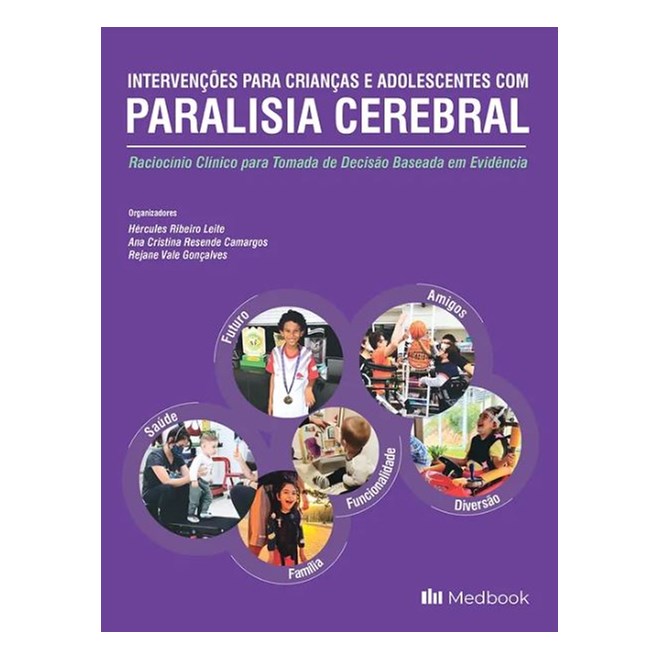Livro - Intervenções para Crianças e Adolescentes com Paralisia Cerebral -  Leite