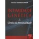 Livro - Intimidade Genetica & Direitos da Personalidade - Hammerschmidt