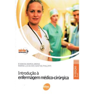 Livro - Introducao a Enfermagem Medico-cirurgica - Arone