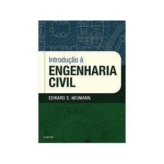 Livro - Introducao a Engenharia Civil - Neumann, e.