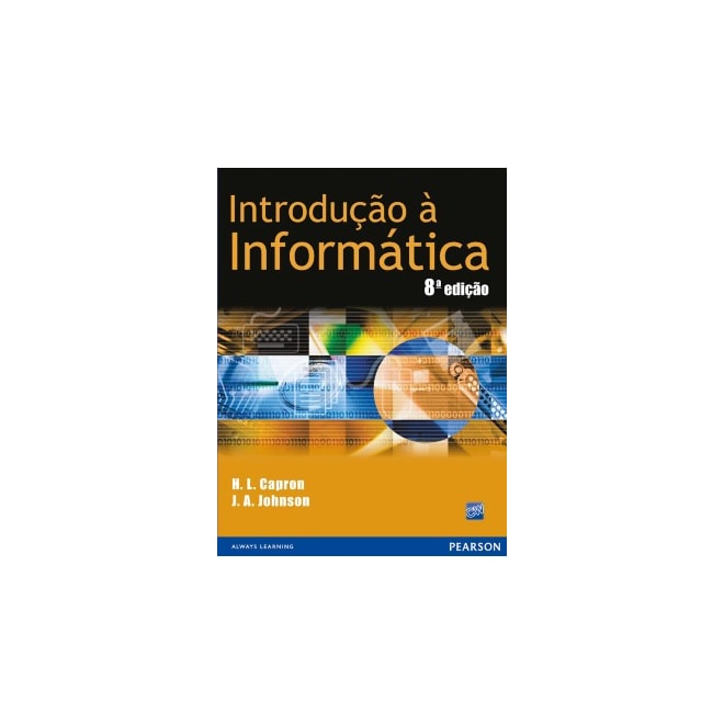 Livro - Introducao a Informatica - Capron/johnson