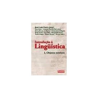 Livro - Introducao a Linguistica I: Objetos Teoricos - Fiorin (org.)