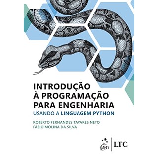 Livro - Introducao a Programacao para Engenharia - Usando a Linguagem Python - Tavares Neto/ Silva