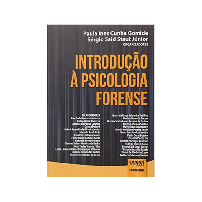 A História Da Psicologia Forense E Bastante Longa