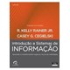 Livro - Introducao a Sistemas de Informacao - Apoiando e Transformando Negocios na - Rainer Jr./ Cegielsk