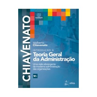 Livro - Introdução à Teoria Geral da Administração - Uma Visão Abrangente da Moderna Administração d