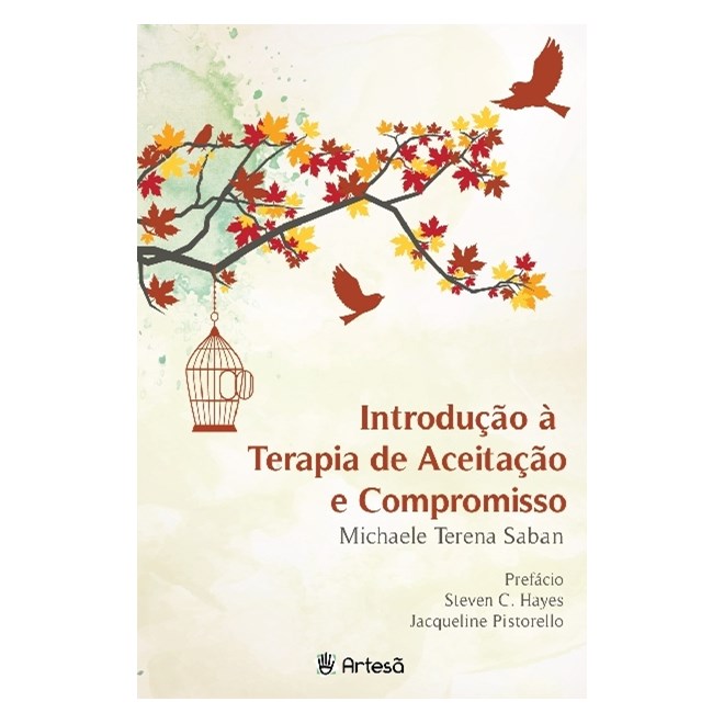 Livro  Introdução a Terapia de Aceitação e Compromisso - Saban - Artesã