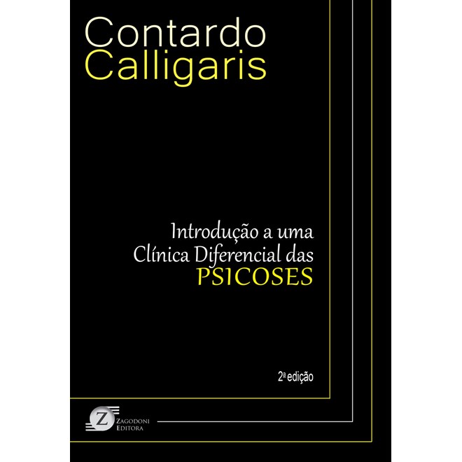 Livro - Introducao a Uma Clinica Diferencial das Psicoses - Calligaris