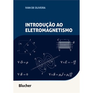 Livro - Introducao ao Eletromagnetismo - Oliveira